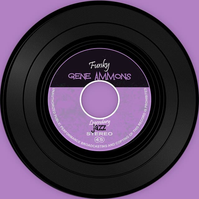 The Vinyl Masters: Funky - Gene Ammons