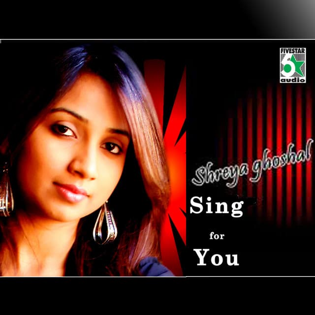 Shreya Ghoshal - Sing for You - Shreya Ghoshal