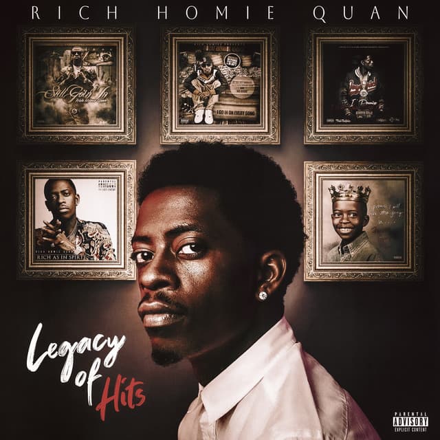 Legacy of Hits - Rich Homie Quan