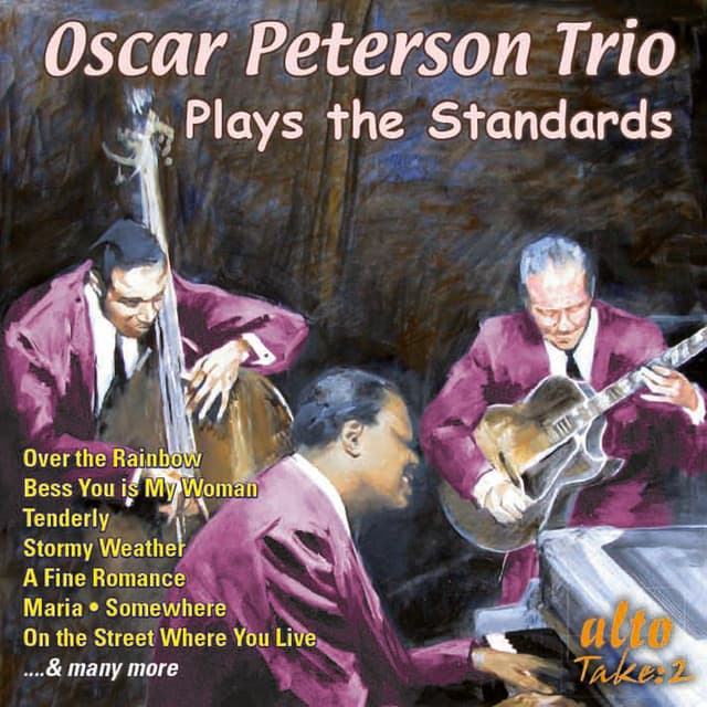 Oscar Peterson Trio Plays the Standards - Oscar Peterson Trio