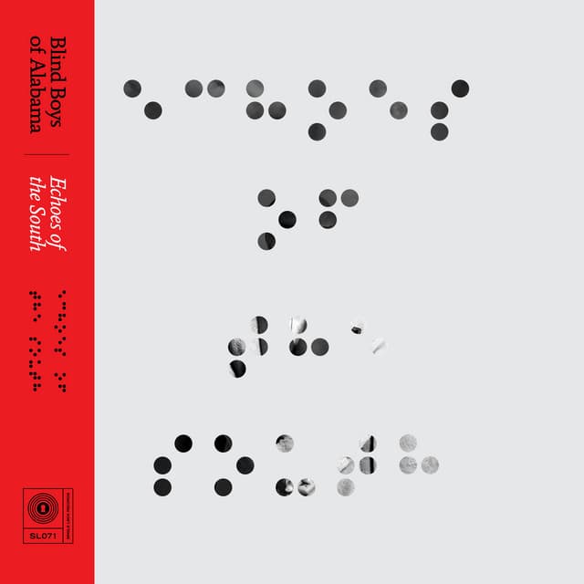 Echoes of the South - The Blind Boys Of Alabama