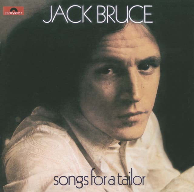 Songs For A Tailor - Jack Bruce