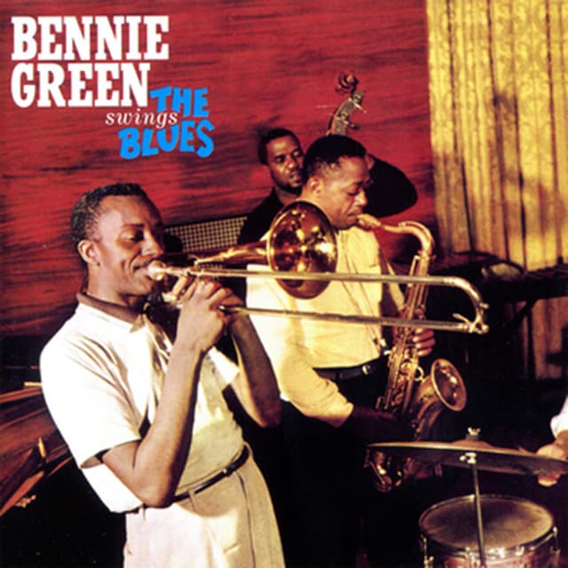 Bennie Green Swings the Blues - Bennie Green