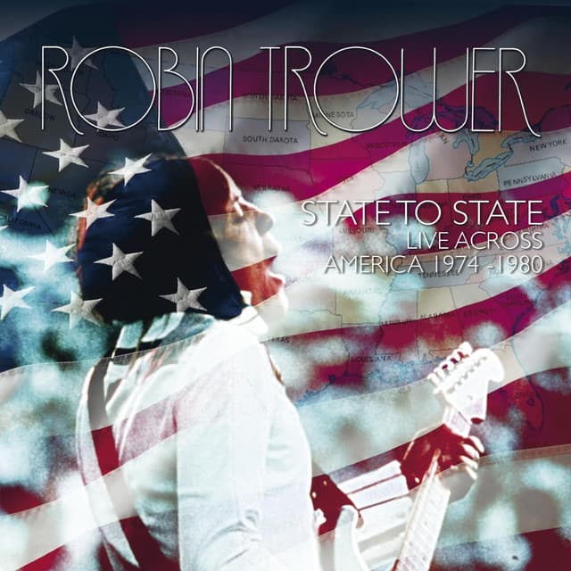 State to State: Live Across America - Robin Trower