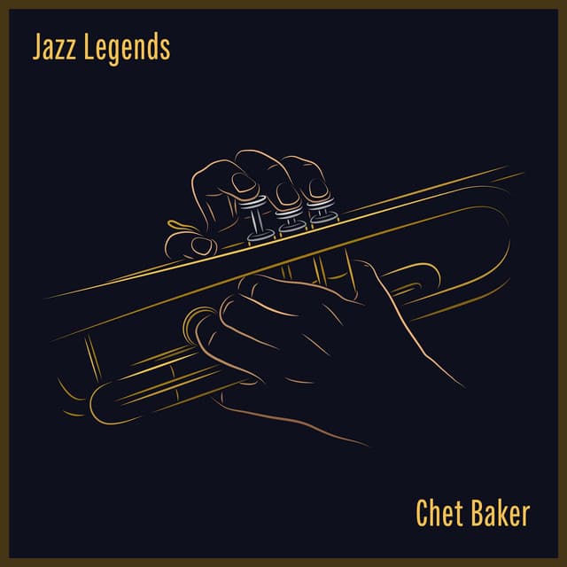 Jazz Legends: Chet Baker - Chet Baker