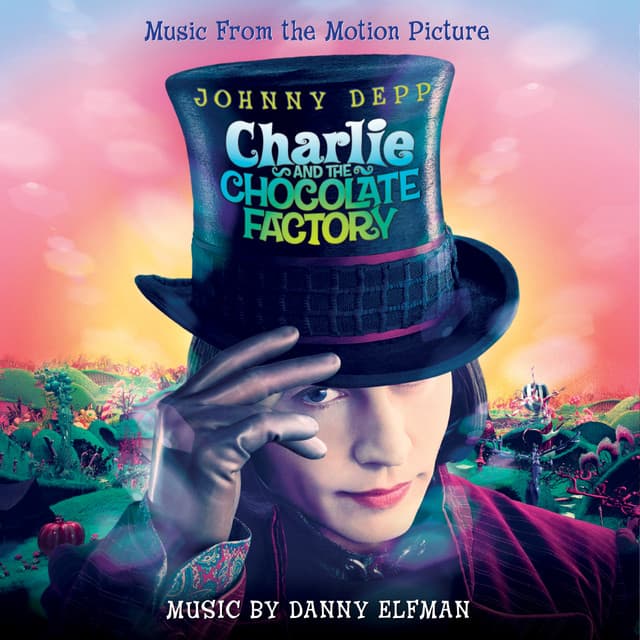Charlie And The Chocolate Factory - Danny Elfman