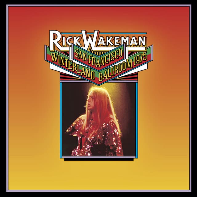 Winterland Ballroom 1975 - Rick Wakeman