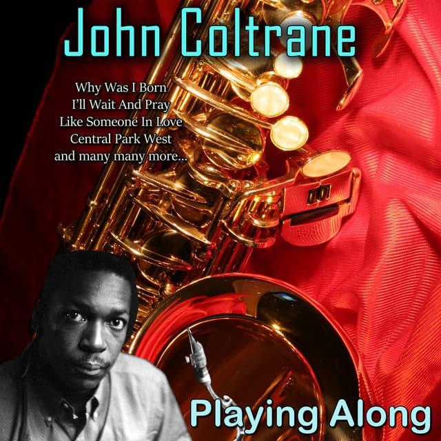 Playing Along - John Coltrane