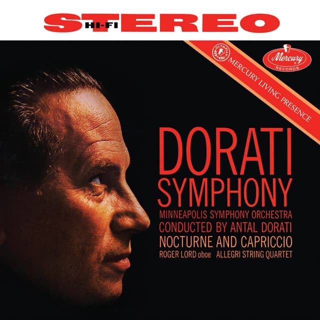 Doráti: Symphony; Nocturne and Capriccio; Interview with Doráti - Antal Doráti