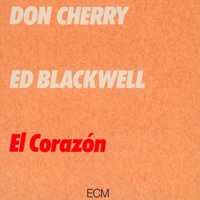 El Corazón - Don Cherry