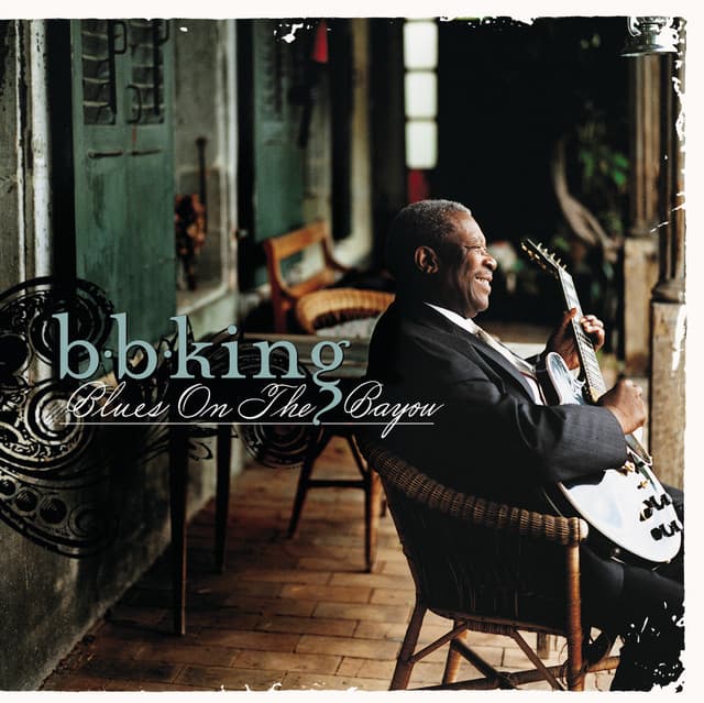 Blues On The Bayou - B.B. King