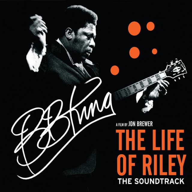 The Life Of Riley - B.B. King