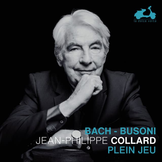 Plein jeu: J. S. Bach & Busoni - Johann Sebastian Bach