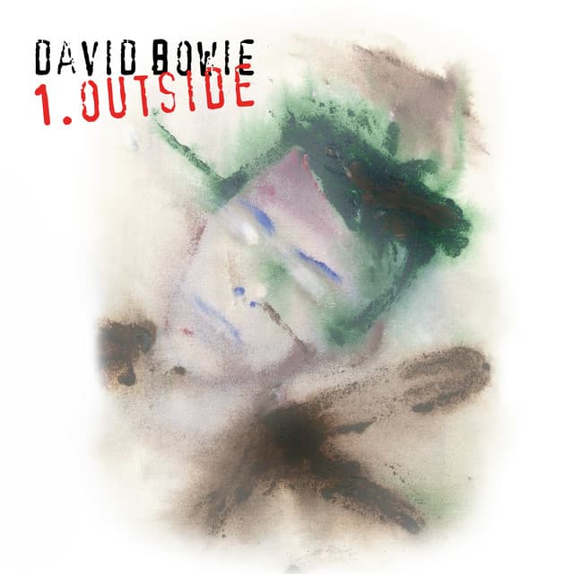 1. Outside - David Bowie