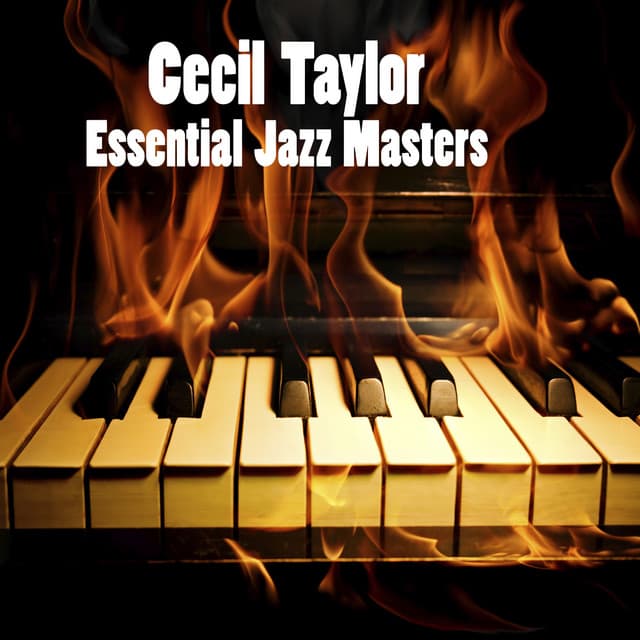 Essential Jazz Masters - Cecil Taylor
