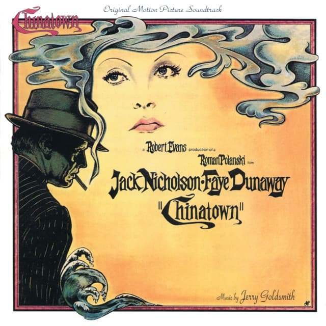Chinatown - Jerry Goldsmith