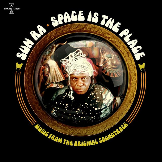 Space Is The Place - Sun Ra