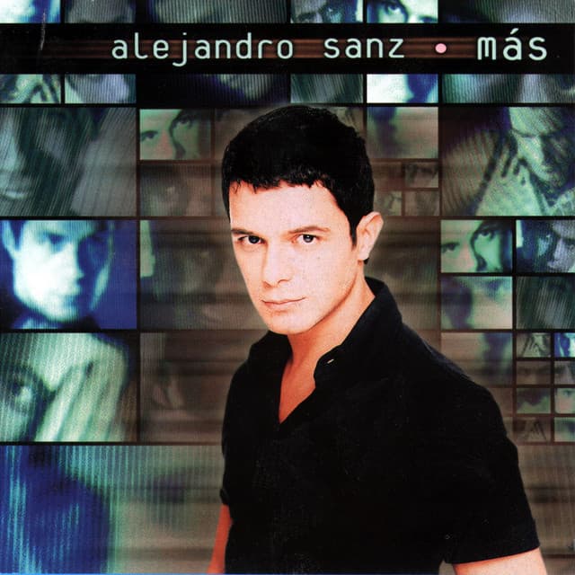 Más - Alejandro Sanz