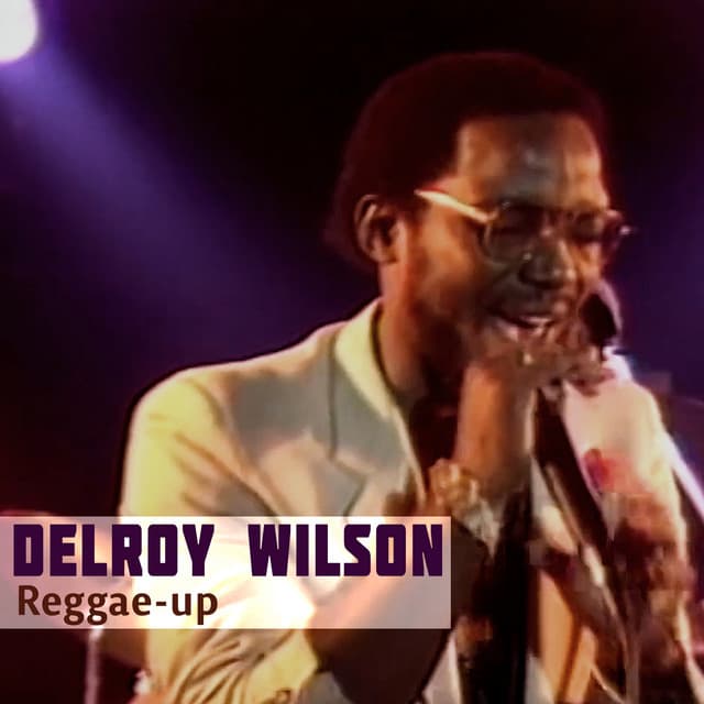 Reggae-up - Delroy Wilson