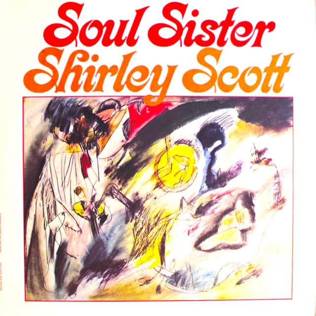Soul Sister! - Shirley Scott