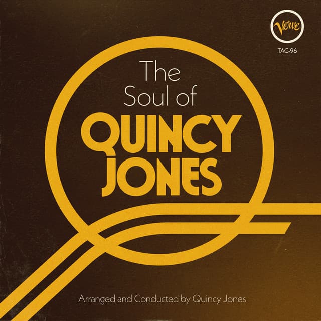 The Soul of Quincy Jones - Quincy Jones