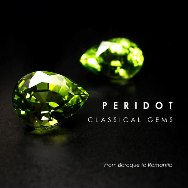 "Peridot": Classical Gems from Baroque to Romantic - Johann Sebastian Bach