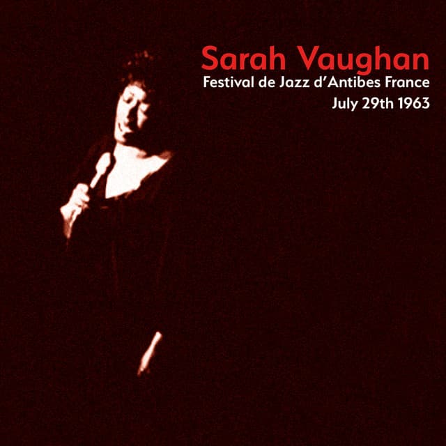 Festival de Jazz d'Antibes France July 29th 1963 - Sarah Vaughan