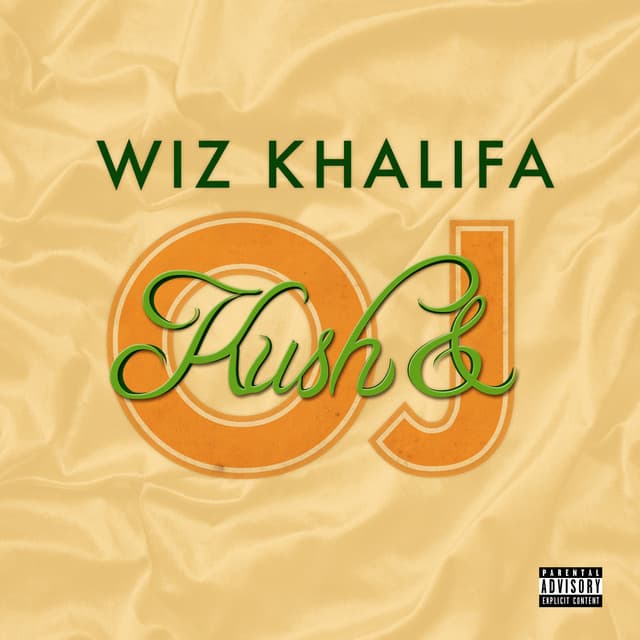 Kush & Orange Juice - Wiz Khalifa