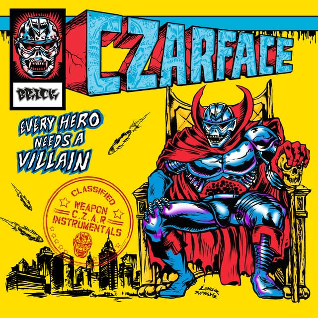 Every Hero Needs a Villain - Instrumentals - CZARFACE