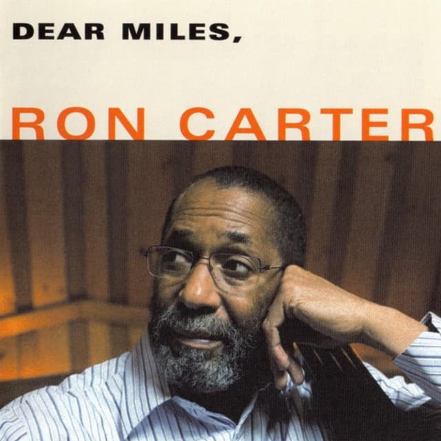 Dear Miles - Ron Carter