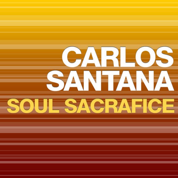 Soul Sacrafice - Carlos Santana