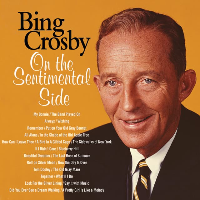 On The Sentimental Side - Bing Crosby