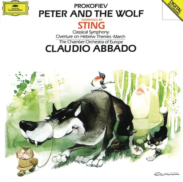 Prokofiev: Peter and the Wolf; Classical Symphony Op.25; March Op.99; Overture Op.34 - Sergei Prokofiev