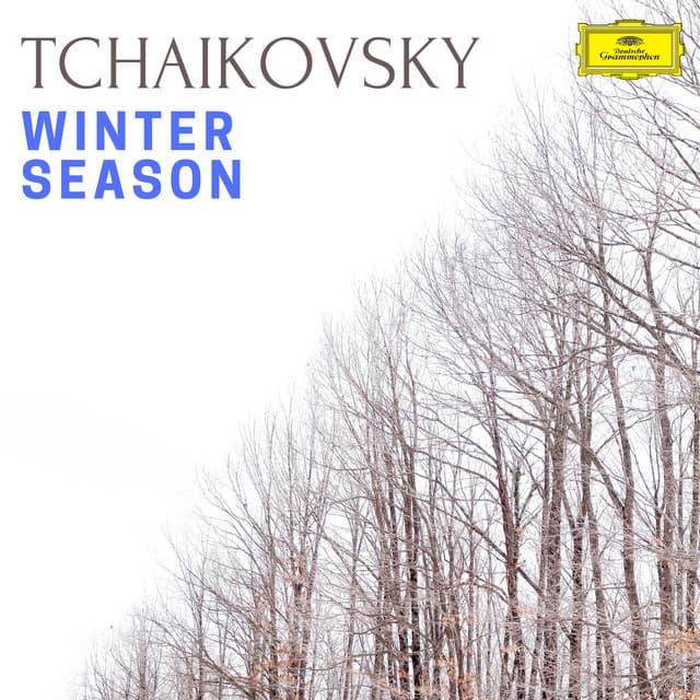 Tchaikovsky: Winter Season - Pyotr Ilyich Tchaikovsky