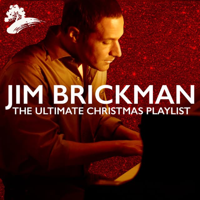 The Ultimate Christmas Playlist - Jim Brickman
