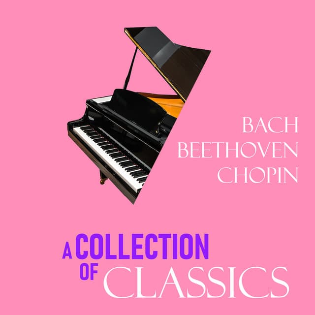 "A Collection of Classics": Vol. I - Johann Sebastian Bach