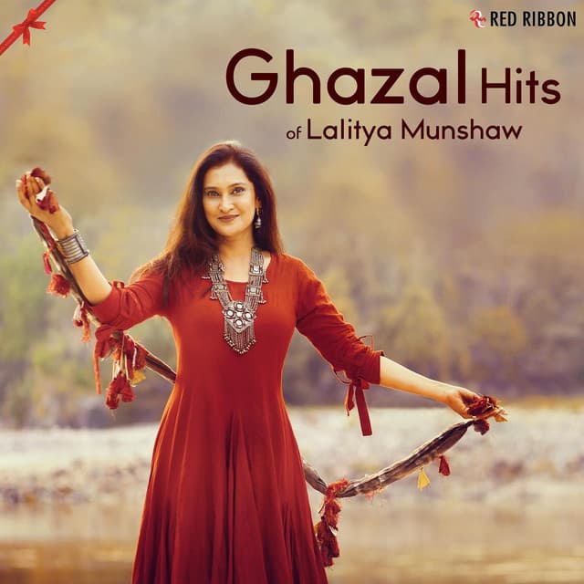 Ghazal Hits of Lalitya Munshaw - Lalitya Munshaw
