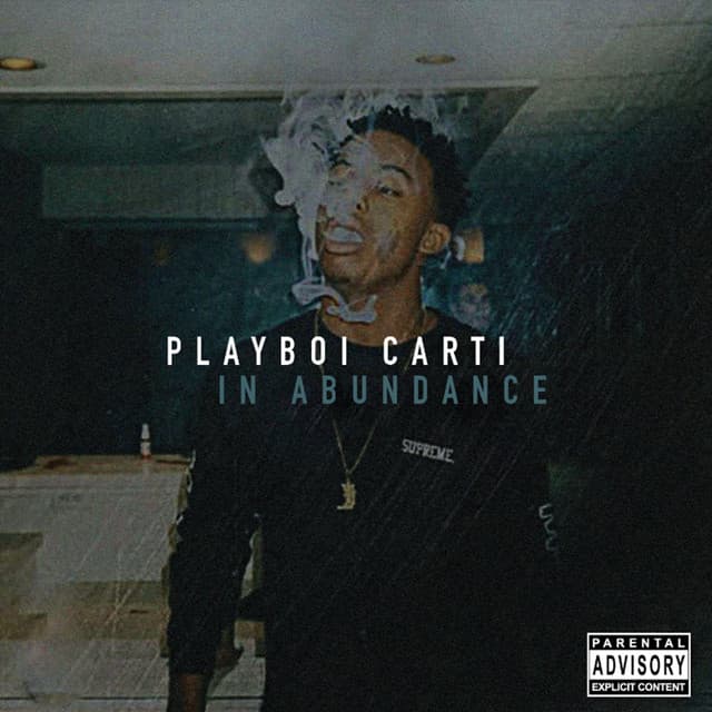 In Abundance - Playboi Carti
