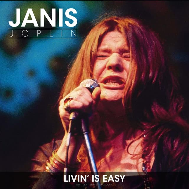 Livin' Is Easy - Janis Joplin