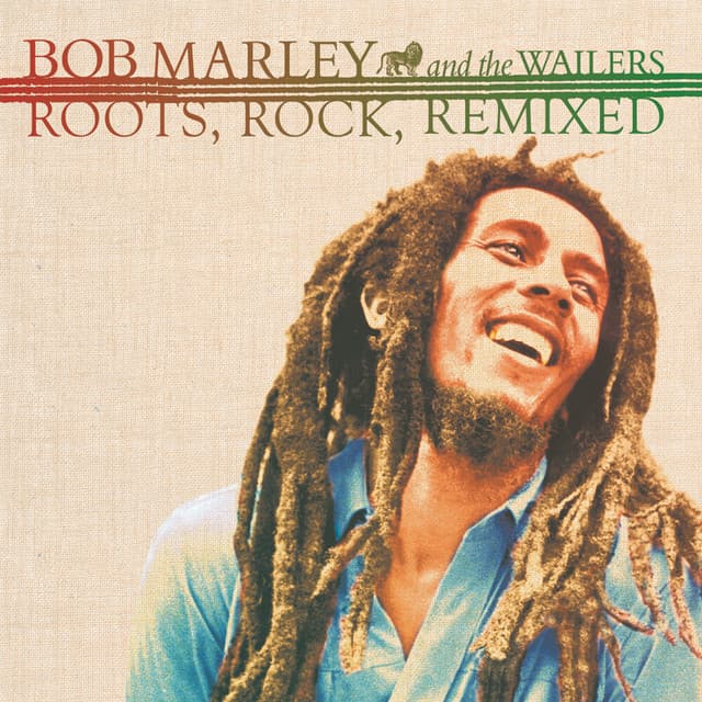 Roots, Rock, Remixed: The Complete Sessions - Bob Marley & The Wailers