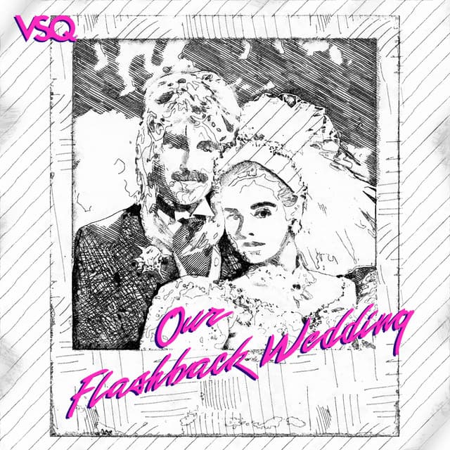 Our Flashback Wedding - Vitamin String Quartet