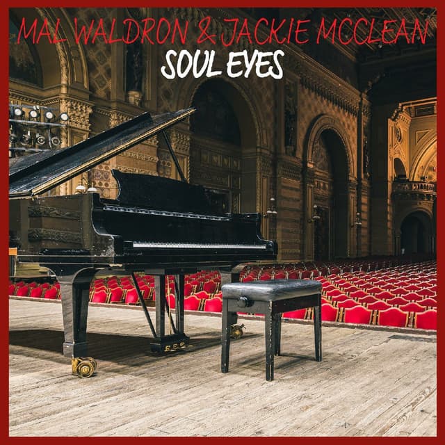 Soul Eyes - Mal Waldron