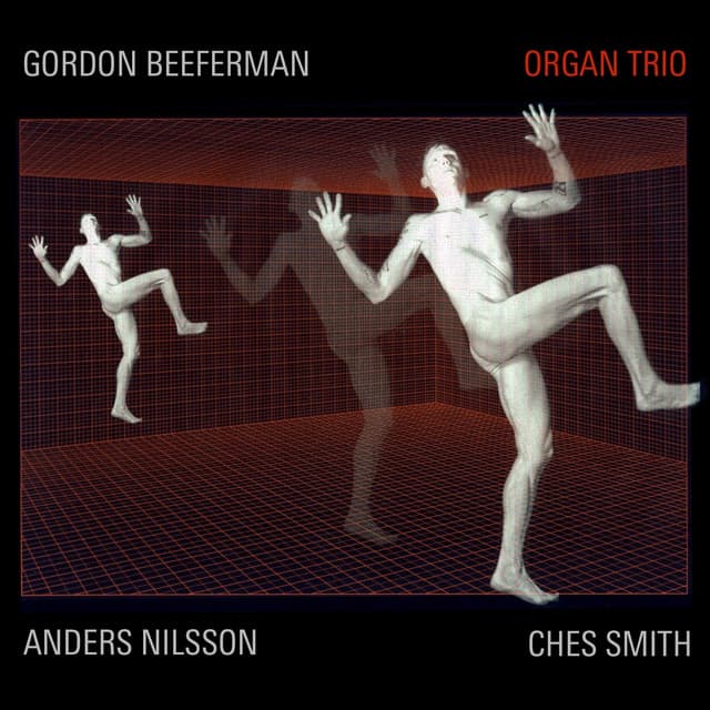 Organ Trio - Gordon Beeferman