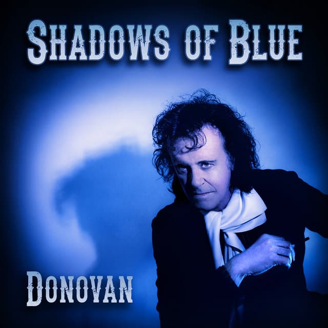 Shadows of Blue - Donovan