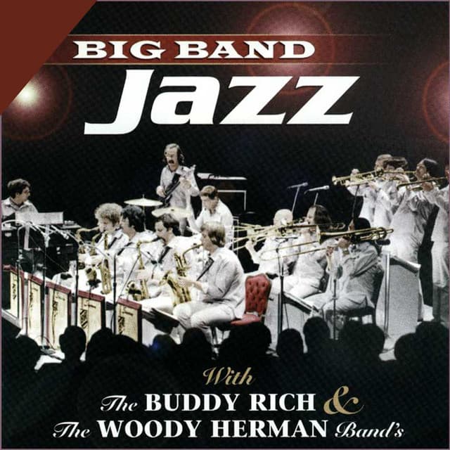 Big Band Jazz With The Buddy Rich & The Woody Herman Band's - Buddy Rich