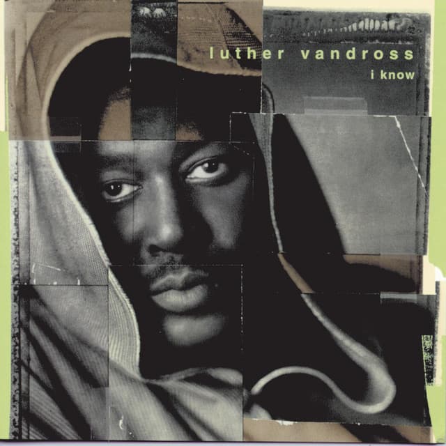 I Know - Luther Vandross