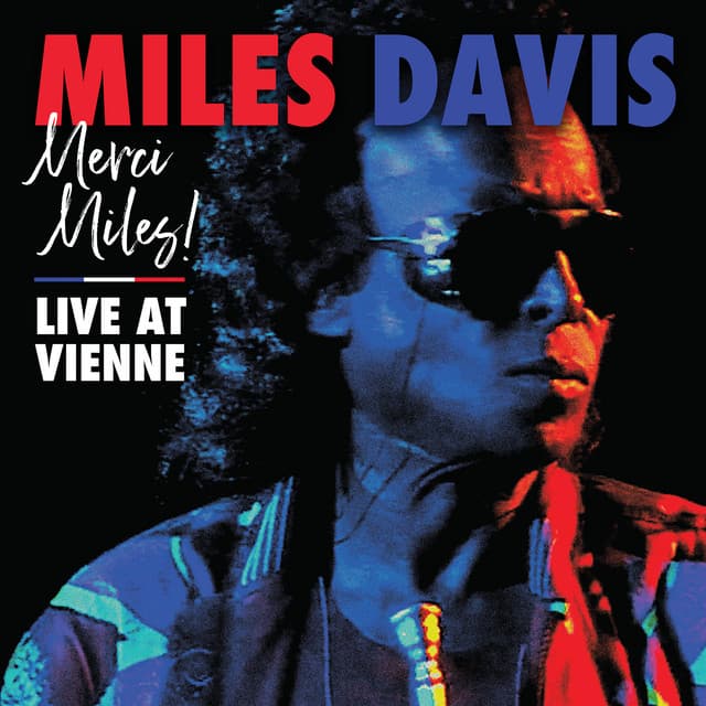 Merci Miles! Live at Vienne - Miles Davis