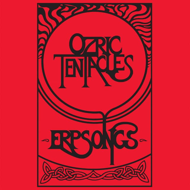 Erpsongs - Ozric Tentacles
