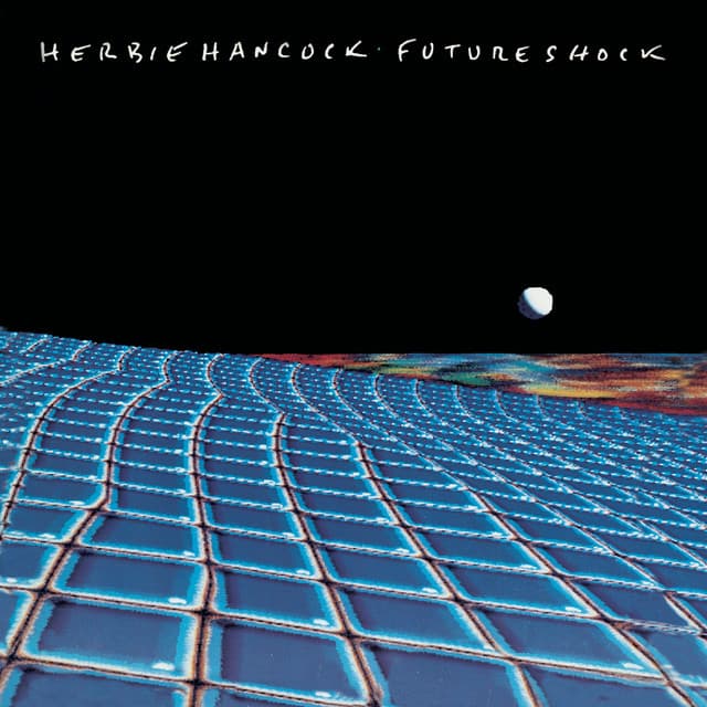 Future Shock - Herbie Hancock