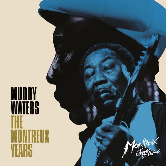 Muddy Waters: The Montreux Years - Muddy Waters